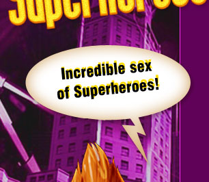 Incredible Super Sex