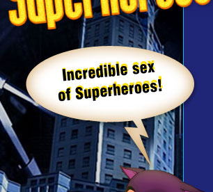 Incredible hot sex of Superheroes